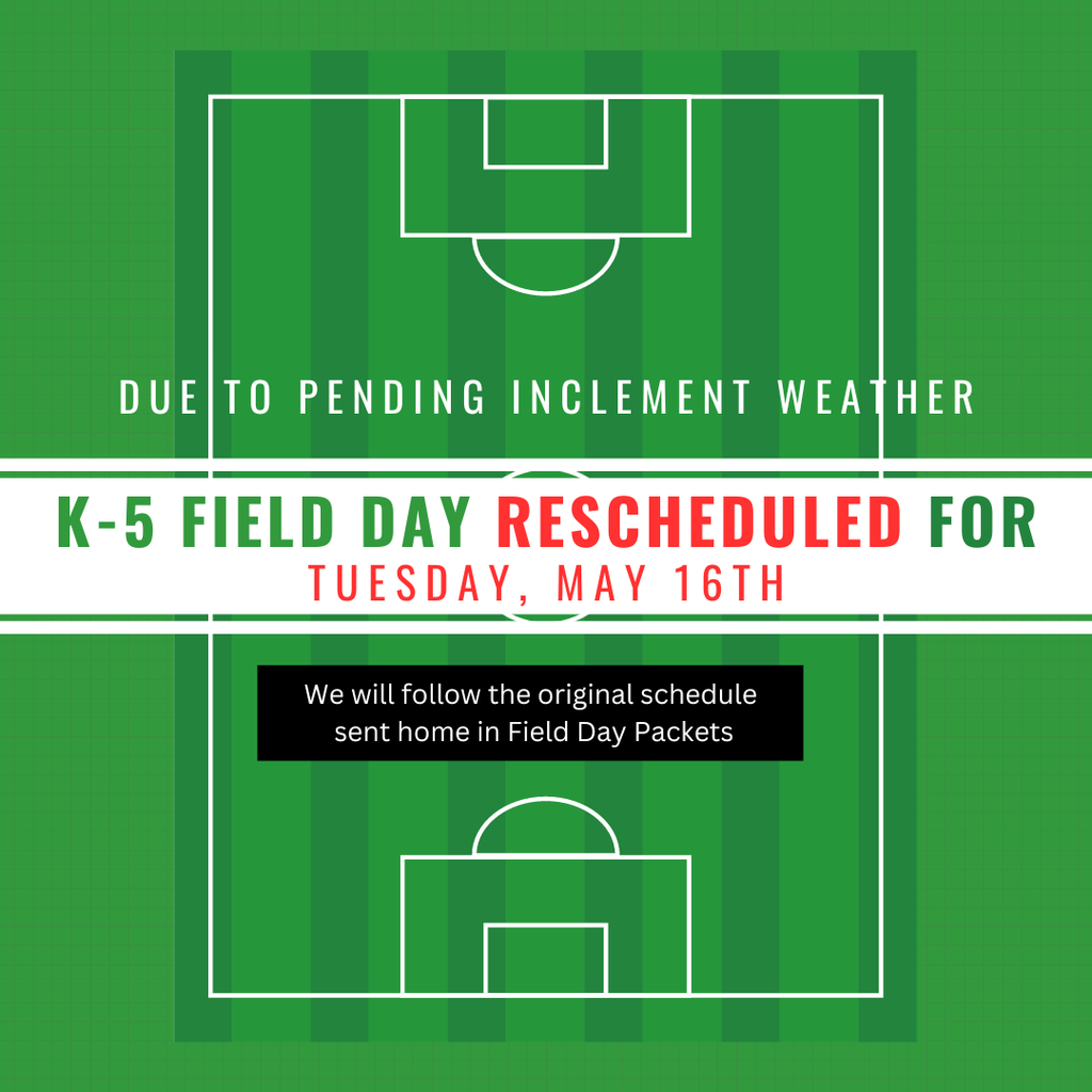 field day rescheudled
